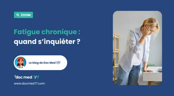 Femme fatiguée, se tenant la tête. Gros coup de fatigue que faire ? Le blog de Doc Med 7/7.