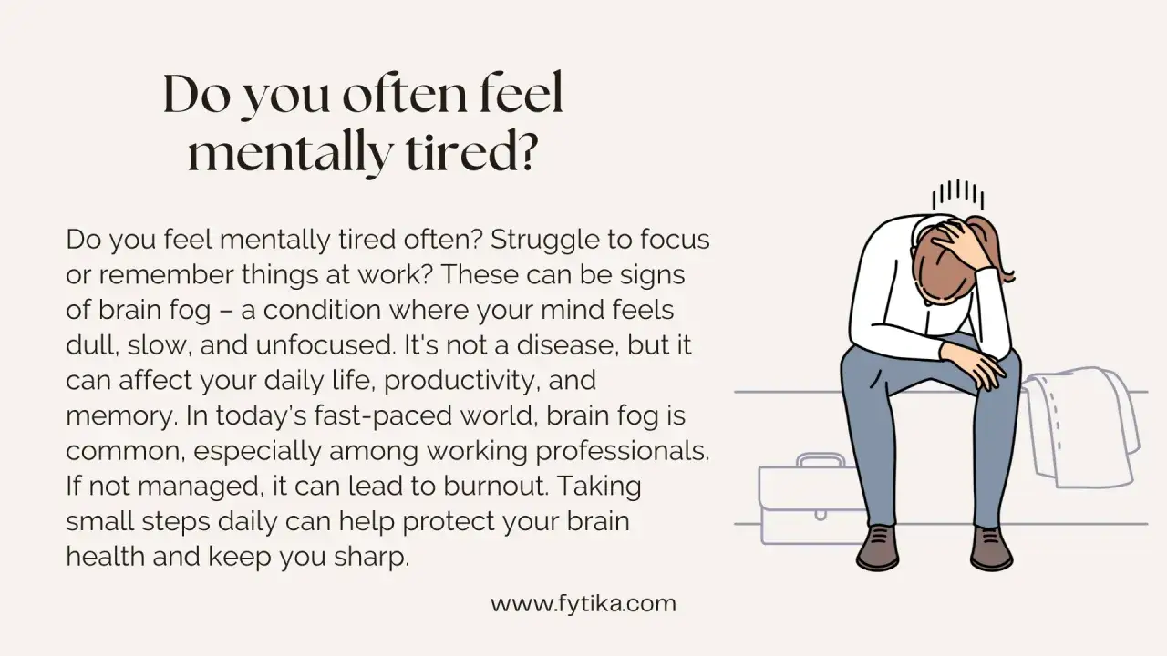 Une personne assise, la tête dans les mains, symbolisant la fatigue mentale. Le texte évoque le brouillard cérébral et le besoin de prendre soin de sa santé mentale.