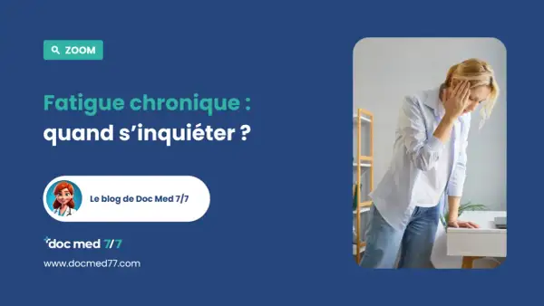 Femme fatiguée, se tenant la tête. Gros coup de fatigue que faire ? Le blog de Doc Med 7/7.
